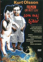 Kurt Olsson - filmen om mitt liv som mej själv - лучший фильм в фильмографии Ulf Dohlsten