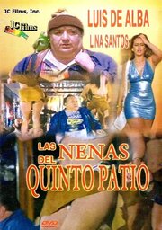 Las nenas de quinto patio - лучший фильм в фильмографии Бернардо Ларрагивель