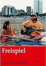 Freispiel - лучший фильм в фильмографии Питер Херрманн