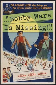 Bobby Ware Is Missing из фильмографии Майкл Винкельман в главной роли.