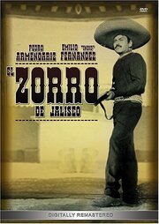 El Zorro de Jalisco из фильмографии Хосе Тровей в главной роли.