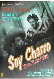 Soy charro de Levita из фильмографии Хесус Гомес в главной роли.