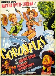 Las coronelas - лучший фильм в фильмографии Lorena Goubaud