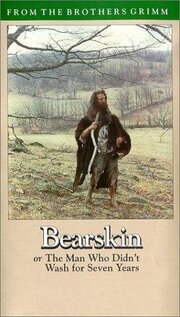 Bearskin, or The Man Who Didn't Wash for Seven Years - лучший фильм в фильмографии Роберт Вестенберг