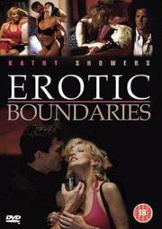 Erotic Boundaries - лучший фильм в фильмографии Тодд Шредер