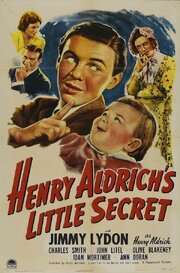 Henry Aldrich's Little Secret из фильмографии Этель Клэйтон в главной роли.