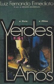 Verdes Anos - лучший фильм в фильмографии Луиш Фернандо Эмедиато