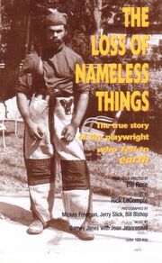 The Loss of Nameless Things из фильмографии Джерри Слик в главной роли.