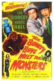 The Bowery Boys Meet the Monsters - лучший фильм в фильмографии Пол Уэкслер