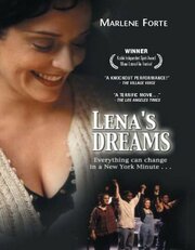 Lena's Dreams из фильмографии Марлин Форте в главной роли.