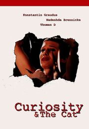 Curiosity & the Cat - лучший фильм в фильмографии Детлеф Лутс