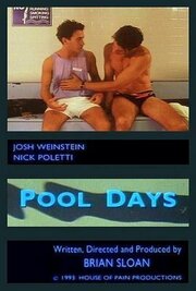 Pool Days - лучший фильм в фильмографии Брайан Слоун