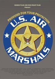 U.S. Air Marshals - лучший фильм в фильмографии Роберт Шалхуб