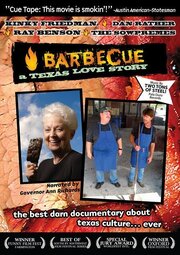 Barbecue: A Texas Love Story - лучший фильм в фильмографии Дэйв Рем