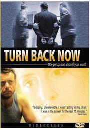 Turn Back Now из фильмографии Саманта Локвуд в главной роли.