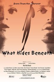 What Hides Beneath - лучший фильм в фильмографии Brooke Honeyford