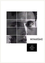 Wrestled из фильмографии Steve Ordower в главной роли.