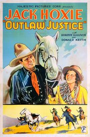 Outlaw Justice из фильмографии Джек Роквэлл в главной роли.