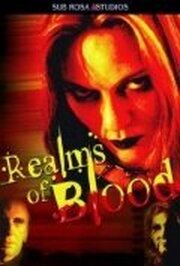 Realms of Blood - лучший фильм в фильмографии Роберт Дж. Массетти