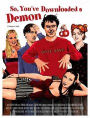 So, You've Downloaded a Demon - лучший фильм в фильмографии Nicholas Capetanakis