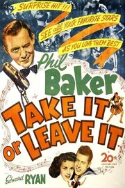 Take It or Leave It из фильмографии Дикси Данбар в главной роли.