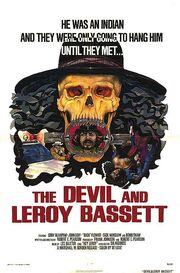 The Devil and Leroy Bassett - лучший фильм в фильмографии Джо Херрера