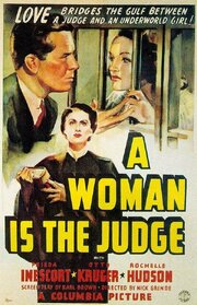 A Woman Is the Judge из фильмографии Чарльз Р. Мур в главной роли.