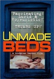 Unmade Beds - лучший фильм в фильмографии Сэм Биклей