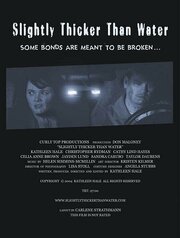 Slightly Thicker Than Water - лучший фильм в фильмографии Дон Малони