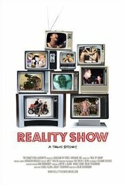 Reality Show из фильмографии Джо Гнофо в главной роли.