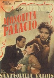 Mosquita en palacio - лучший фильм в фильмографии Альваро Велес Кальдерон