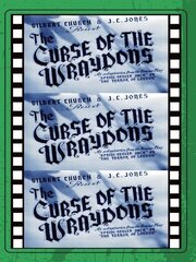 The Curse of the Wraydons - лучший фильм в фильмографии Бэрри О’Нилл