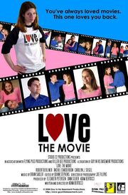 Love: The Movie - лучший фильм в фильмографии Rachel Chadderdon