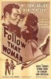 Follow That Woman из фильмографии Роланд Варно в главной роли.