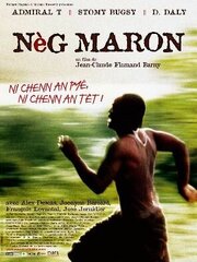 Nèg maron из фильмографии Jocelyne Béroard в главной роли.