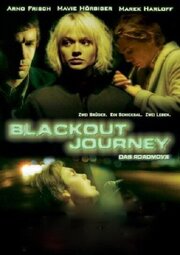 Blackout Journey из фильмографии Бернд Таубер в главной роли.