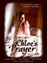 Chloe's Prayer из фильмографии Блейк Найтцель в главной роли.