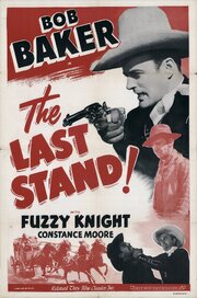 The Last Stand из фильмографии Джозеф Х. Льюис в главной роли.