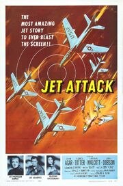 Jet Attack из фильмографии Грегори Уэлкотт в главной роли.