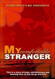 My Comfortable Stranger - лучший фильм в фильмографии Винс Флюк