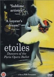 Tout près des étoiles: Les danseurs de l'Opéra de Paris - лучший фильм в фильмографии Клод Бесси