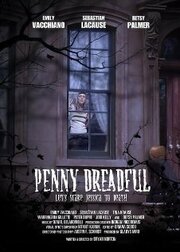 Penny Dreadful из фильмографии Глэдис Миро в главной роли.