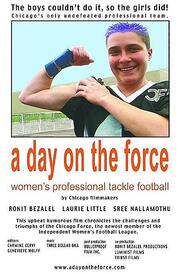 A Day on the Force: Women's Professional Tackle Football - лучший фильм в фильмографии Кармине Керви