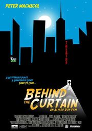 Behind the Curtain из фильмографии Джеффри Гулд в главной роли.