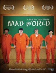 Mad World из фильмографии Келли Муссон в главной роли.