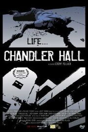 Chandler Hall - лучший фильм в фильмографии Джессика Рен