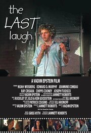 The Last Laugh из фильмографии Ной Вайсберг в главной роли.