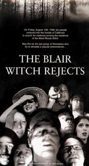 The Blair Witch Rejects - лучший фильм в фильмографии Lisa Deily