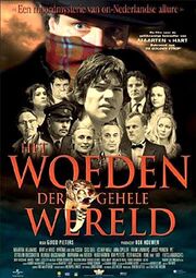 Het woeden der gehele wereld - лучший фильм в фильмографии Arthur Roffelsen