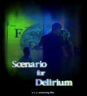 Scenario for Delirium - лучший фильм в фильмографии Терренс Гарнер